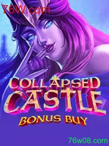 Descubra o Fascinante Mundo de CollapsedCastleBonusBuy em 76W.com